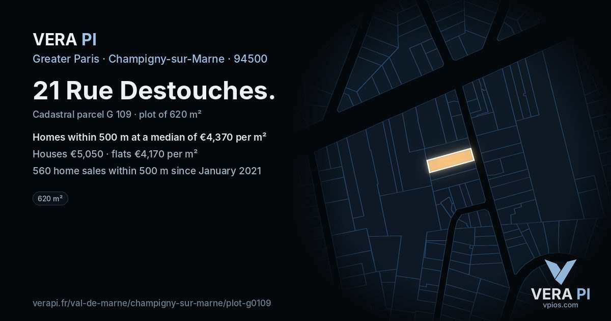 21 Rue Destouches, Champigny-sur-Marne at night – the plot lit, the parcels around coloured by the prices near them