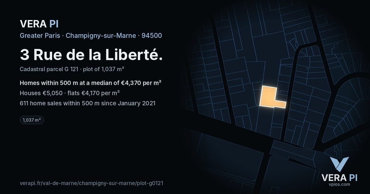3 Rue de la Liberté, Champigny-sur-Marne at night – the plot lit, the parcels around coloured by the prices near them