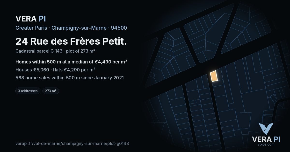 24 Rue des Frères Petit, Champigny-sur-Marne at night – the plot lit, the parcels around coloured by the prices near them