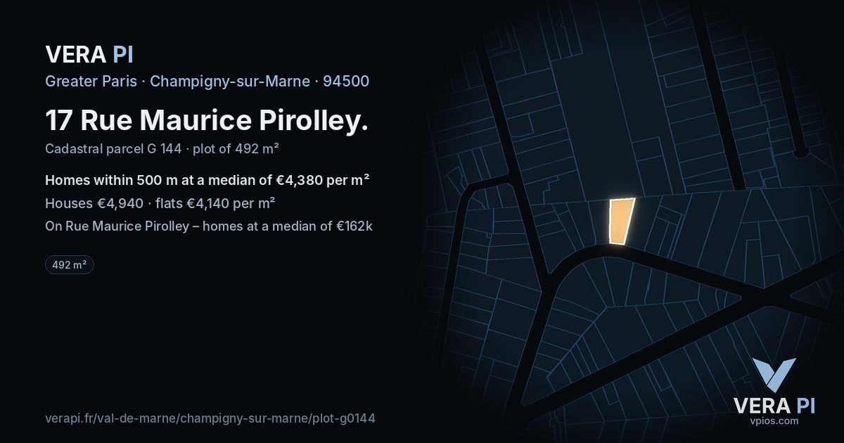 17 Rue Maurice Pirolley, Champigny-sur-Marne at night – the plot lit, the parcels around coloured by the prices near them