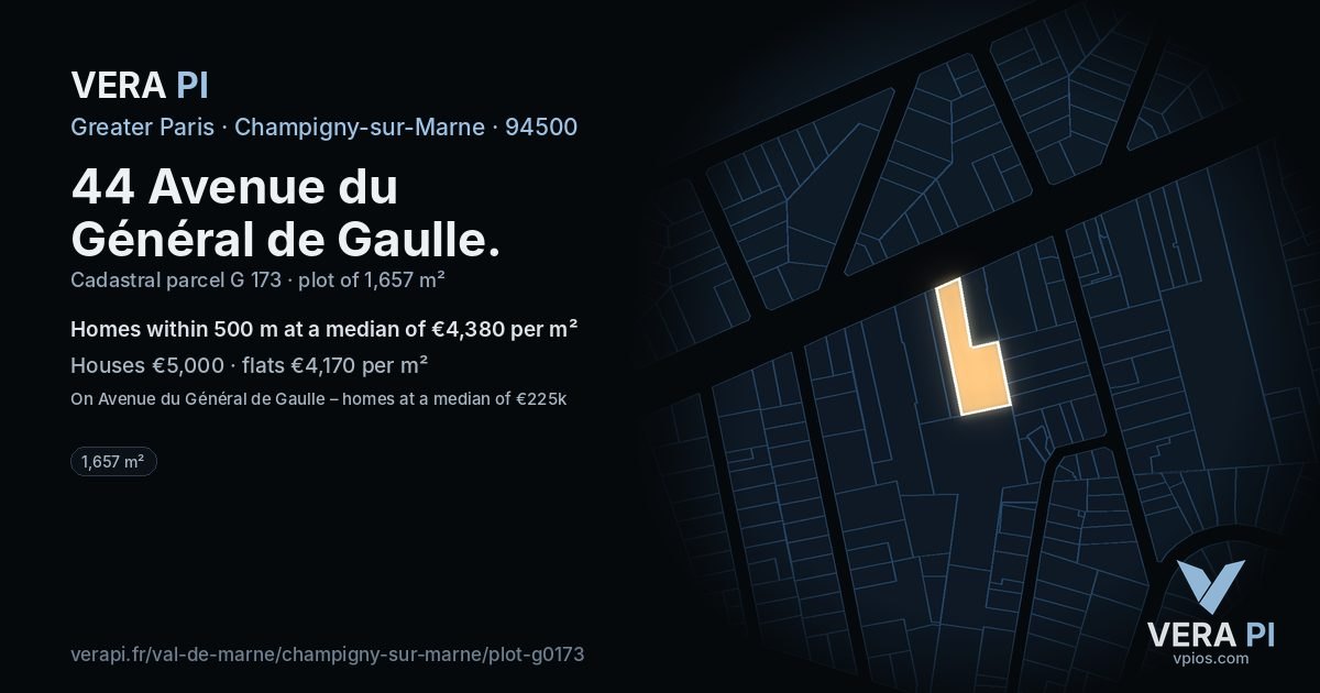 44 Avenue du Général de Gaulle, Champigny-sur-Marne at night – the plot lit, the parcels around coloured by the prices near them