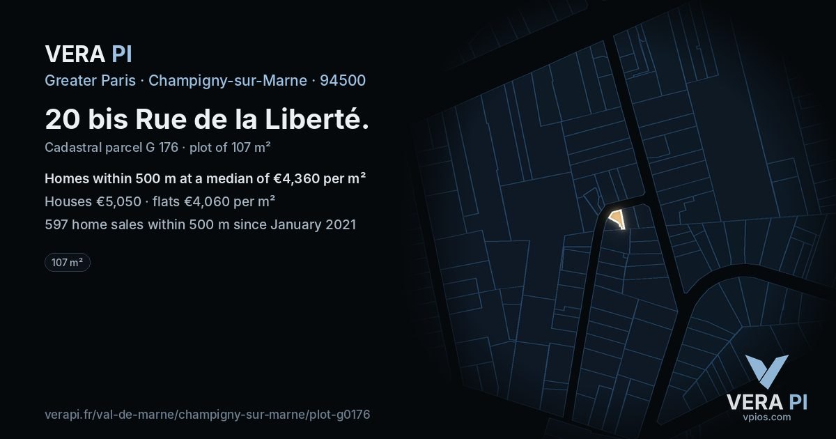 20 bis Rue de la Liberté, Champigny-sur-Marne at night – the plot lit, the parcels around coloured by the prices near them