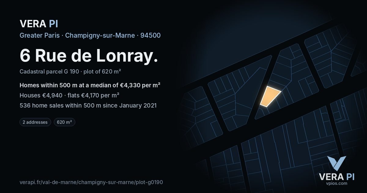 6 Rue de Lonray, Champigny-sur-Marne at night – the plot lit, the parcels around coloured by the prices near them