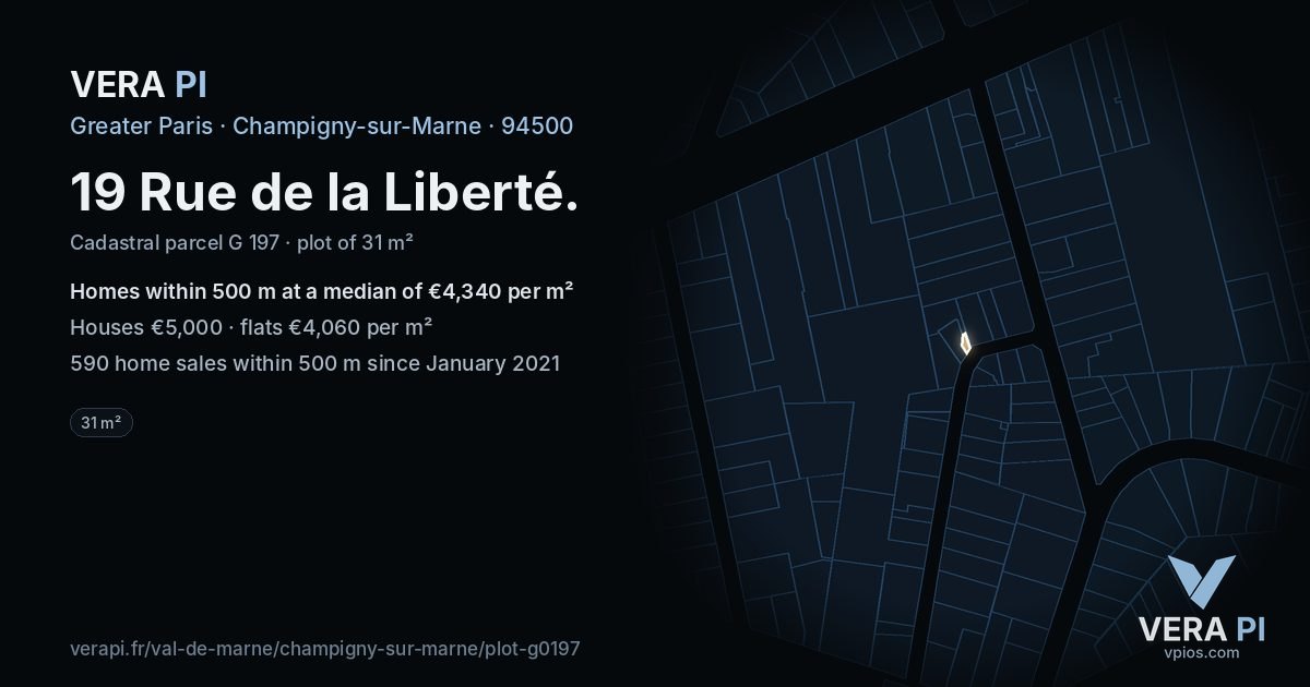 19 Rue de la Liberté, Champigny-sur-Marne at night – the plot lit, the parcels around coloured by the prices near them