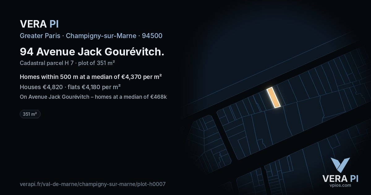 94 Avenue Jack Gourévitch, Champigny-sur-Marne at night – the plot lit, the parcels around coloured by the prices near them