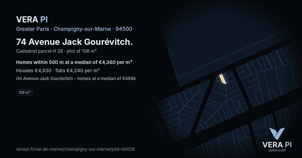 74 Avenue Jack Gourévitch, Champigny-sur-Marne at night – the plot lit, the parcels around coloured by the prices near them