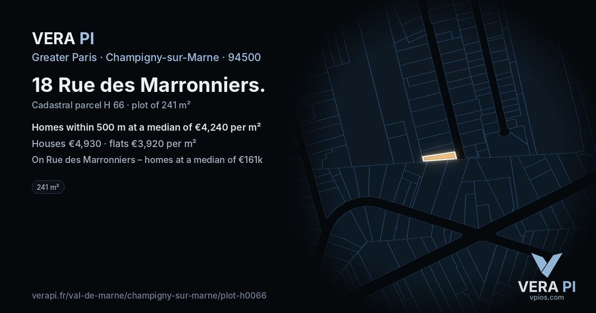 18 Rue des Marronniers, Champigny-sur-Marne at night – the plot lit, the parcels around coloured by the prices near them