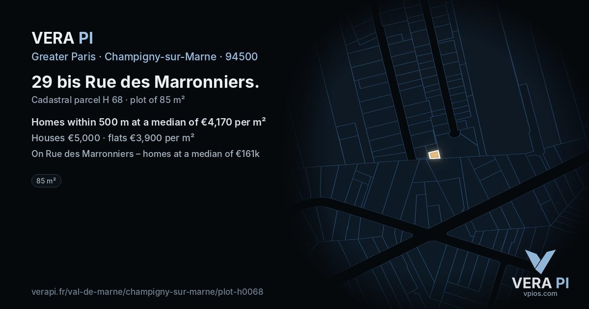 29 bis Rue des Marronniers, Champigny-sur-Marne at night – the plot lit, the parcels around coloured by the prices near them