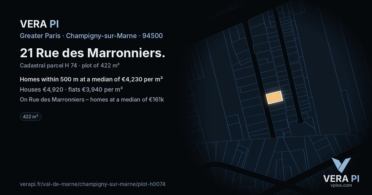 21 Rue des Marronniers, Champigny-sur-Marne at night – the plot lit, the parcels around coloured by the prices near them