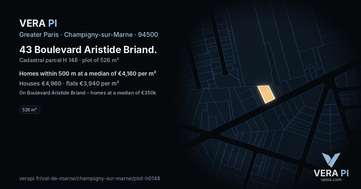 43 Boulevard Aristide Briand, Champigny-sur-Marne at night – the plot lit, the parcels around coloured by the prices near them