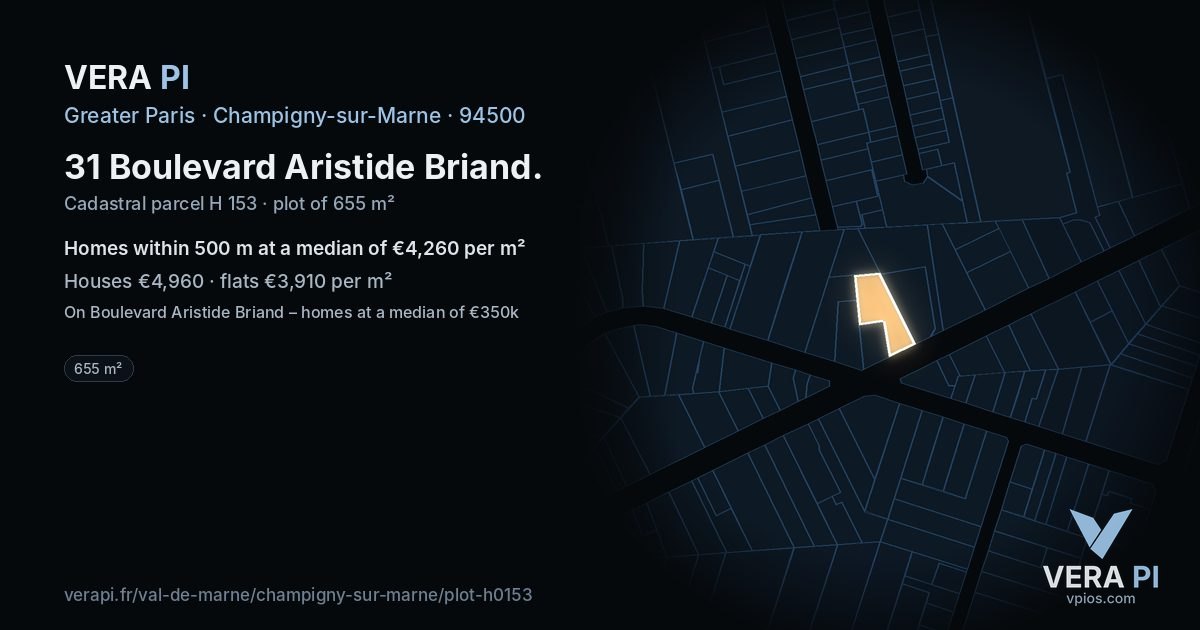 31 Boulevard Aristide Briand, Champigny-sur-Marne at night – the plot lit, the parcels around coloured by the prices near them