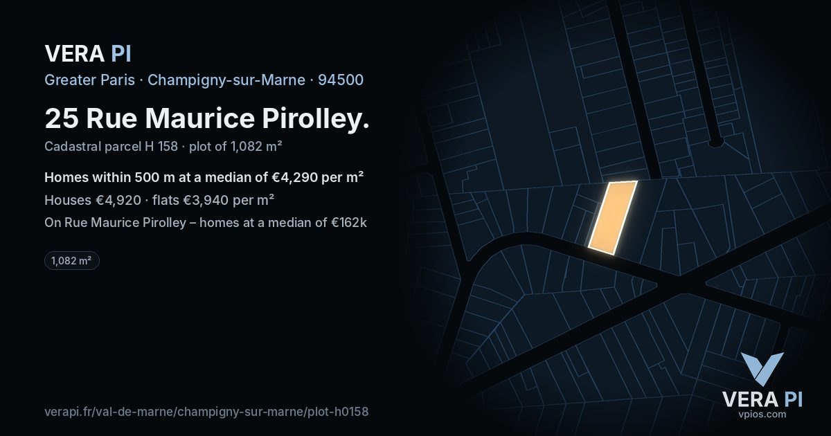 25 Rue Maurice Pirolley, Champigny-sur-Marne at night – the plot lit, the parcels around coloured by the prices near them