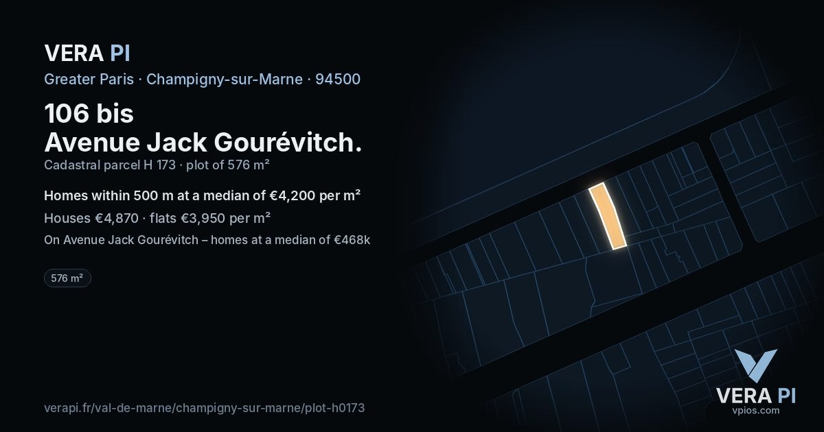106 bis Avenue Jack Gourévitch, Champigny-sur-Marne at night – the plot lit, the parcels around coloured by the prices near them