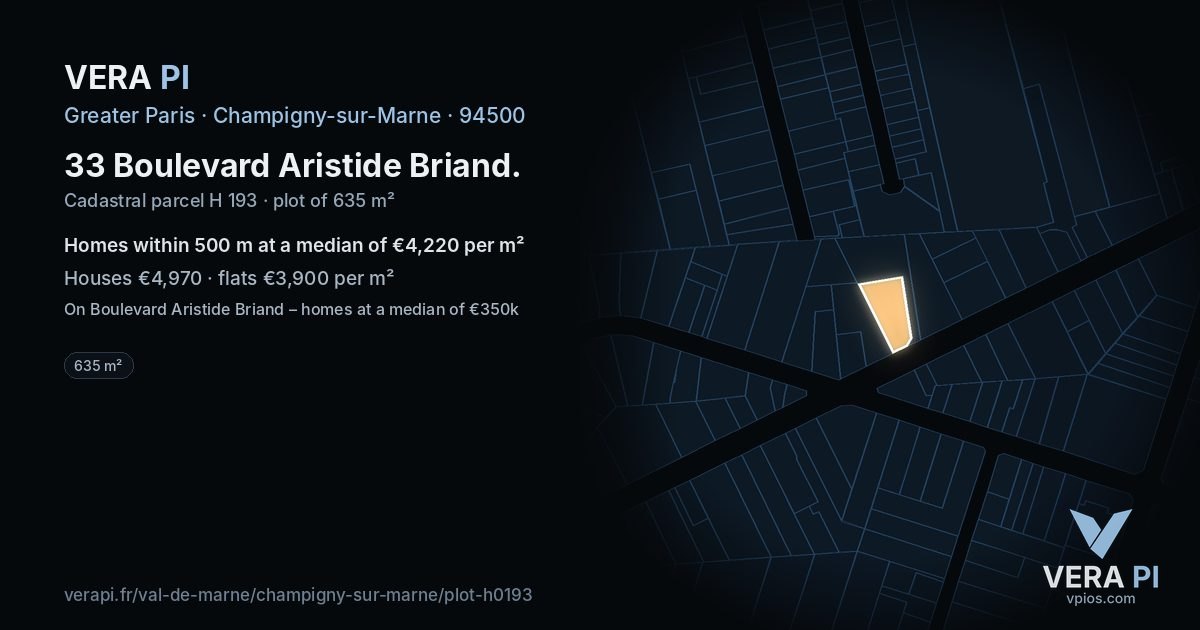 33 Boulevard Aristide Briand, Champigny-sur-Marne at night – the plot lit, the parcels around coloured by the prices near them