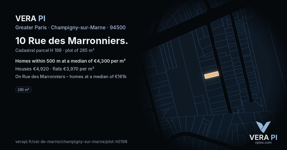 10 Rue des Marronniers, Champigny-sur-Marne at night – the plot lit, the parcels around coloured by the prices near them