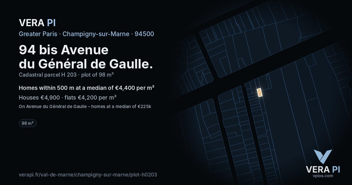 94 bis Avenue du Général de Gaulle, Champigny-sur-Marne at night – the plot lit, the parcels around coloured by the prices near them