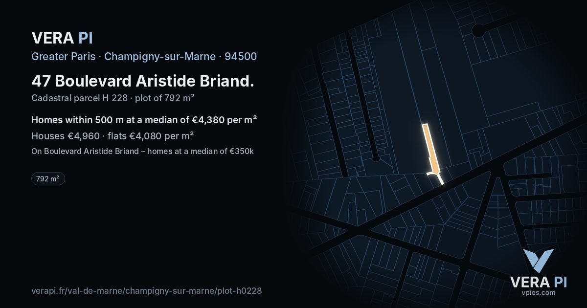 47 Boulevard Aristide Briand, Champigny-sur-Marne at night – the plot lit, the parcels around coloured by the prices near them