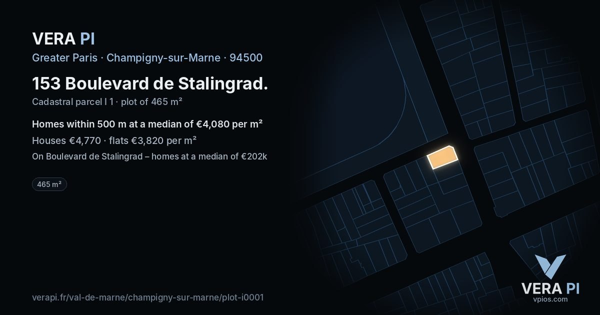 153 Boulevard de Stalingrad, Champigny-sur-Marne at night – the plot lit, the parcels around coloured by the prices near them
