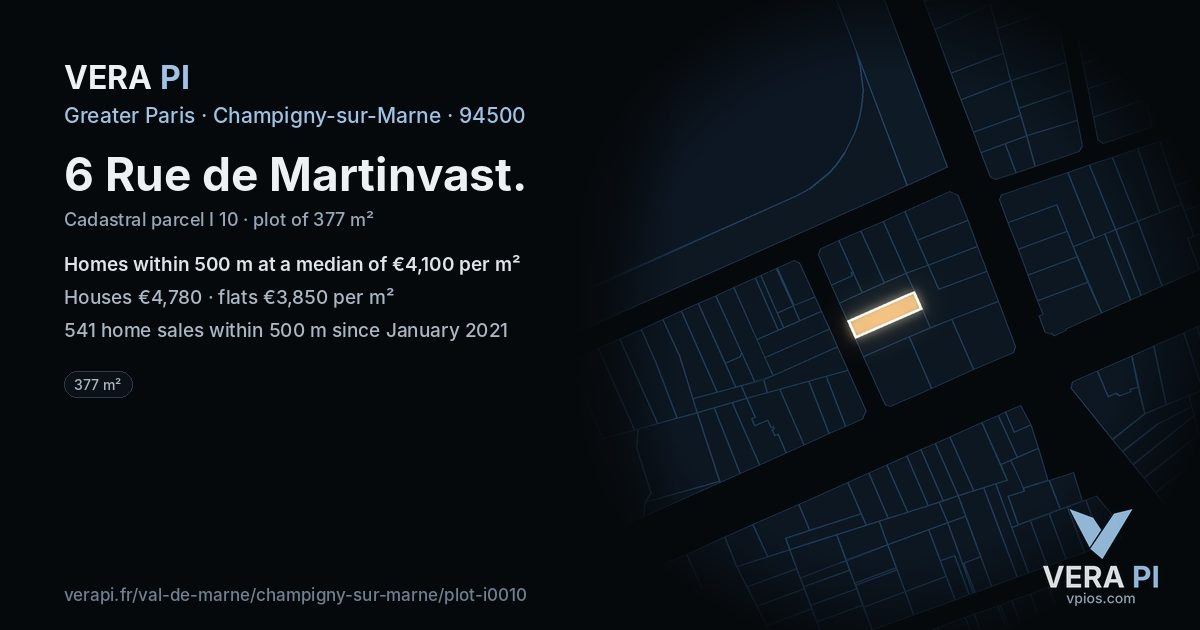 6 Rue de Martinvast, Champigny-sur-Marne at night – the plot lit, the parcels around coloured by the prices near them
