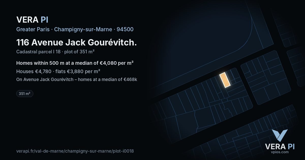 116 Avenue Jack Gourévitch, Champigny-sur-Marne at night – the plot lit, the parcels around coloured by the prices near them