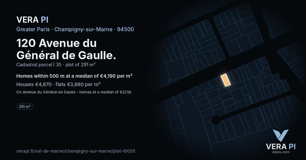 120 Avenue du Général de Gaulle, Champigny-sur-Marne at night – the plot lit, the parcels around coloured by the prices near them
