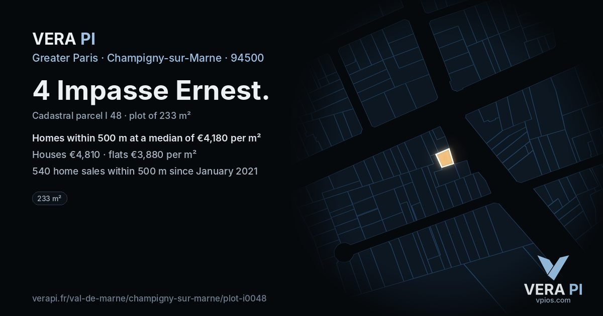 4 Impasse Ernest, Champigny-sur-Marne at night – the plot lit, the parcels around coloured by the prices near them
