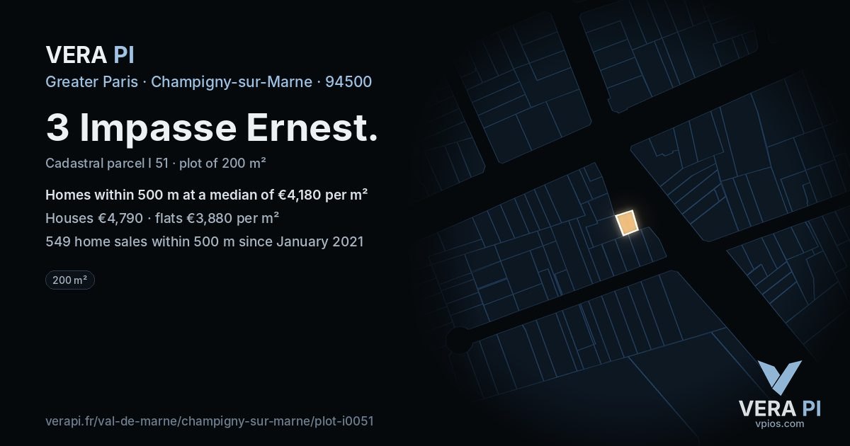 3 Impasse Ernest, Champigny-sur-Marne at night – the plot lit, the parcels around coloured by the prices near them