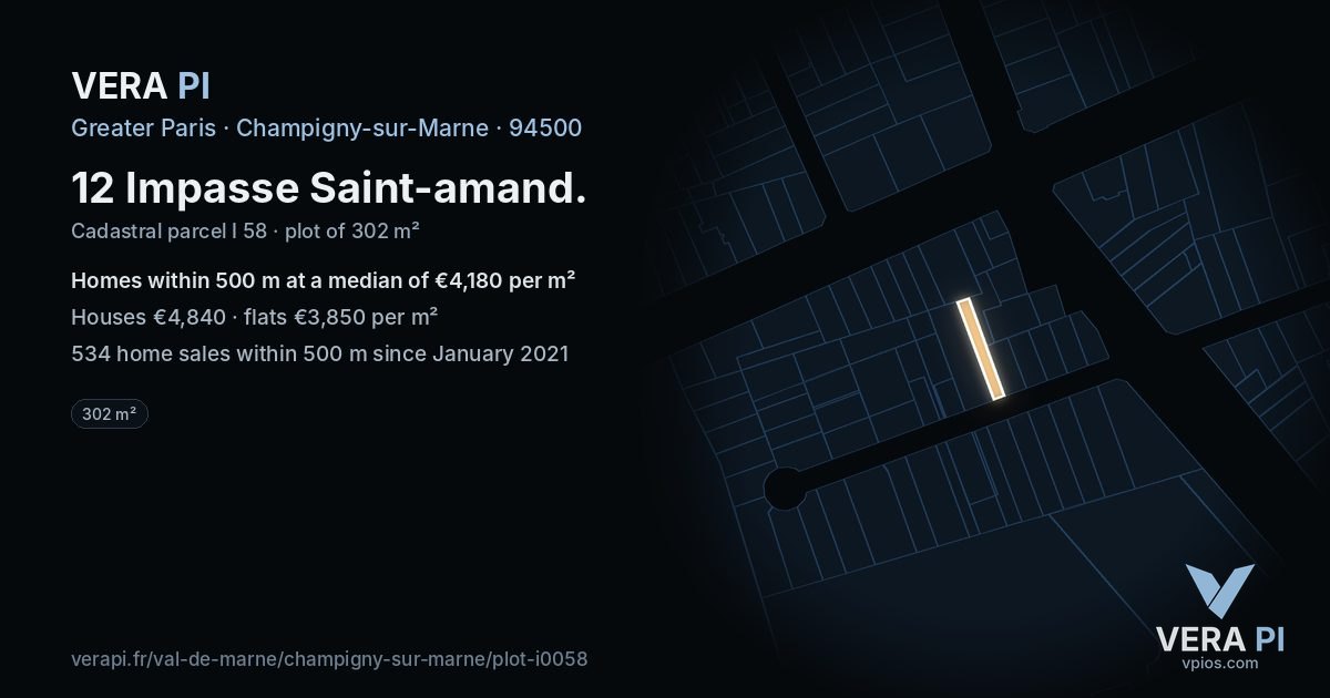 12 Impasse Saint-amand, Champigny-sur-Marne at night – the plot lit, the parcels around coloured by the prices near them