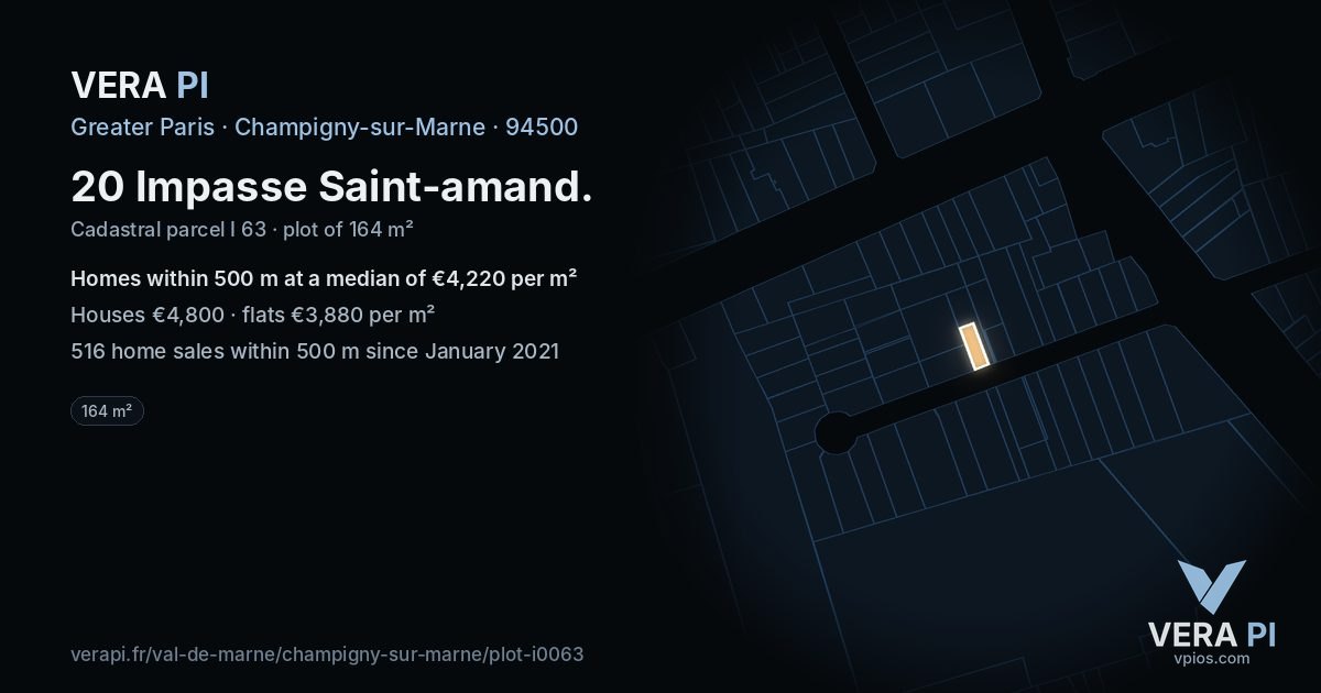 20 Impasse Saint-amand, Champigny-sur-Marne at night – the plot lit, the parcels around coloured by the prices near them