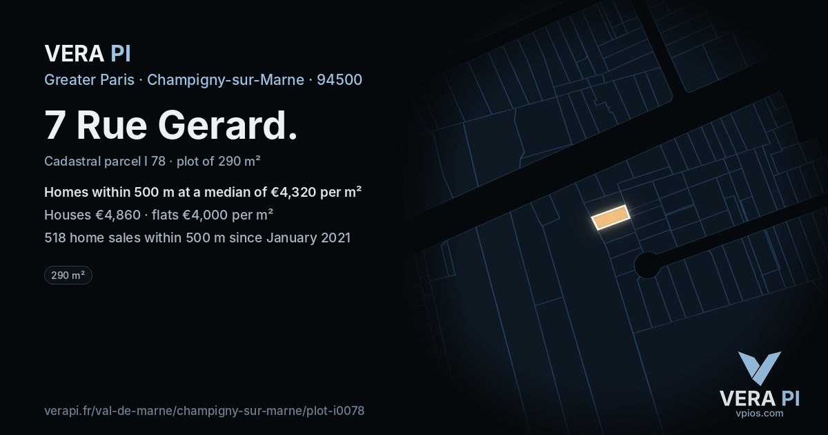 7 Rue Gerard, Champigny-sur-Marne at night – the plot lit, the parcels around coloured by the prices near them