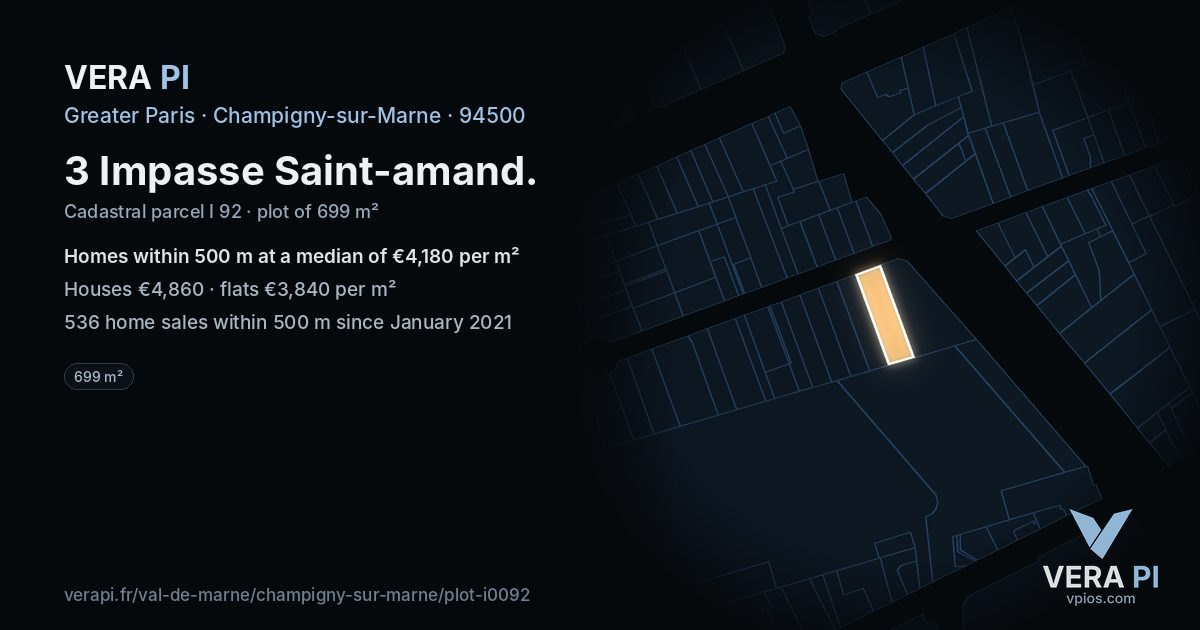 3 Impasse Saint-amand, Champigny-sur-Marne at night – the plot lit, the parcels around coloured by the prices near them