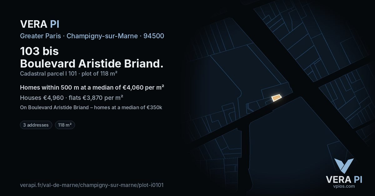 103 bis Boulevard Aristide Briand, Champigny-sur-Marne at night – the plot lit, the parcels around coloured by the prices near them