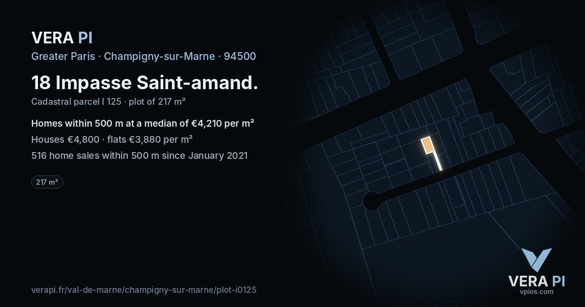 18 Impasse Saint-amand, Champigny-sur-Marne at night – the plot lit, the parcels around coloured by the prices near them