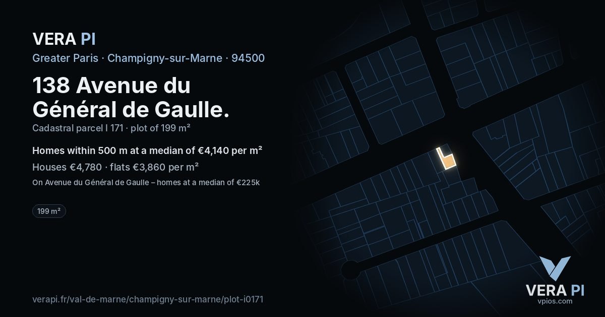 138 Avenue du Général de Gaulle, Champigny-sur-Marne at night – the plot lit, the parcels around coloured by the prices near them