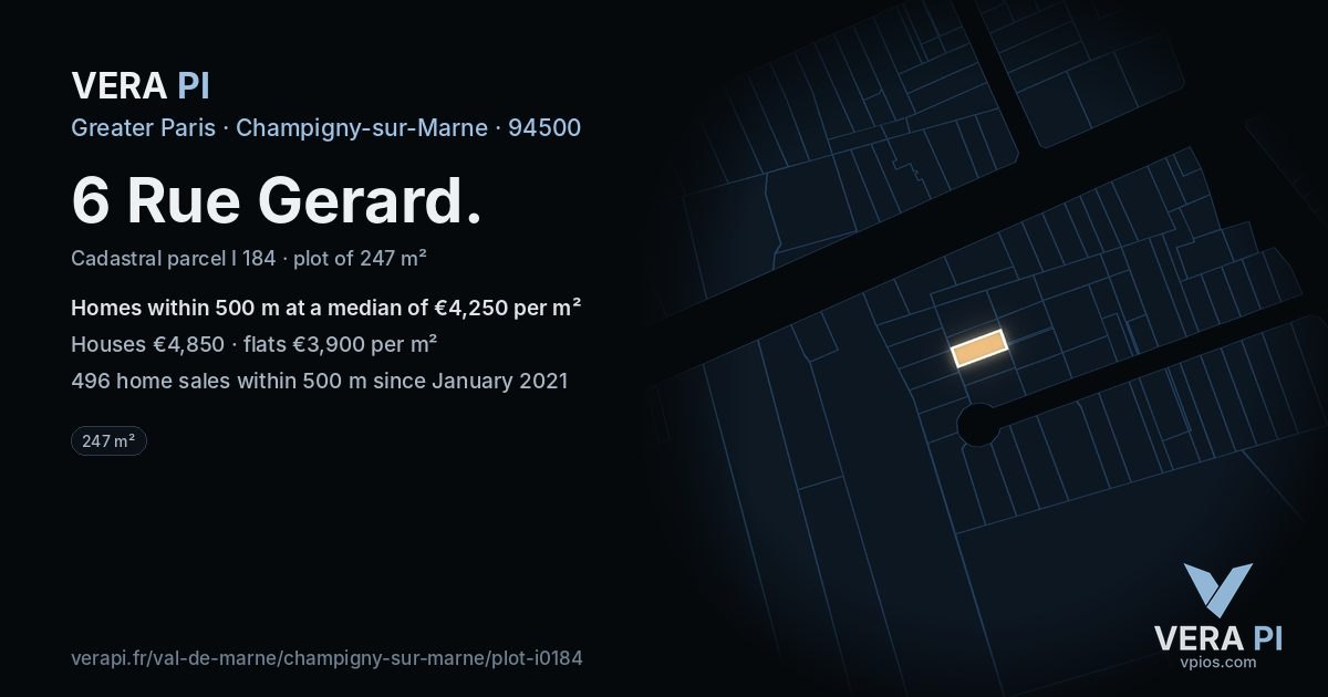 6 Rue Gerard, Champigny-sur-Marne at night – the plot lit, the parcels around coloured by the prices near them