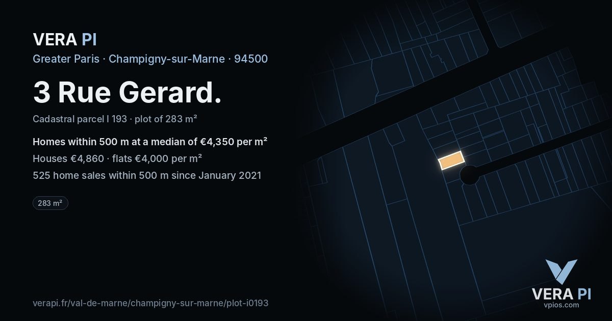 3 Rue Gerard, Champigny-sur-Marne at night – the plot lit, the parcels around coloured by the prices near them