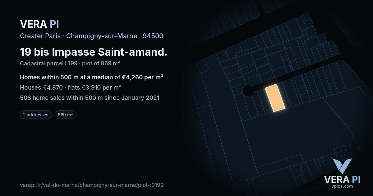19 bis Impasse Saint-amand, Champigny-sur-Marne at night – the plot lit, the parcels around coloured by the prices near them