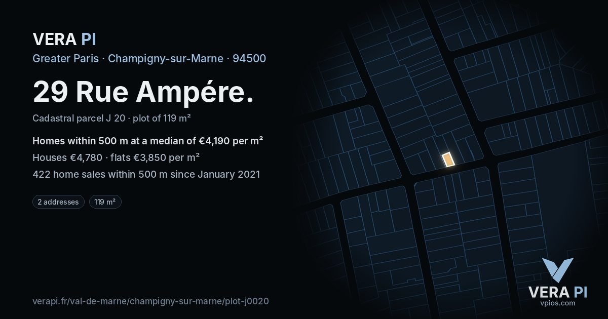 29 Rue Ampére, Champigny-sur-Marne at night – the plot lit, the parcels around coloured by the prices near them