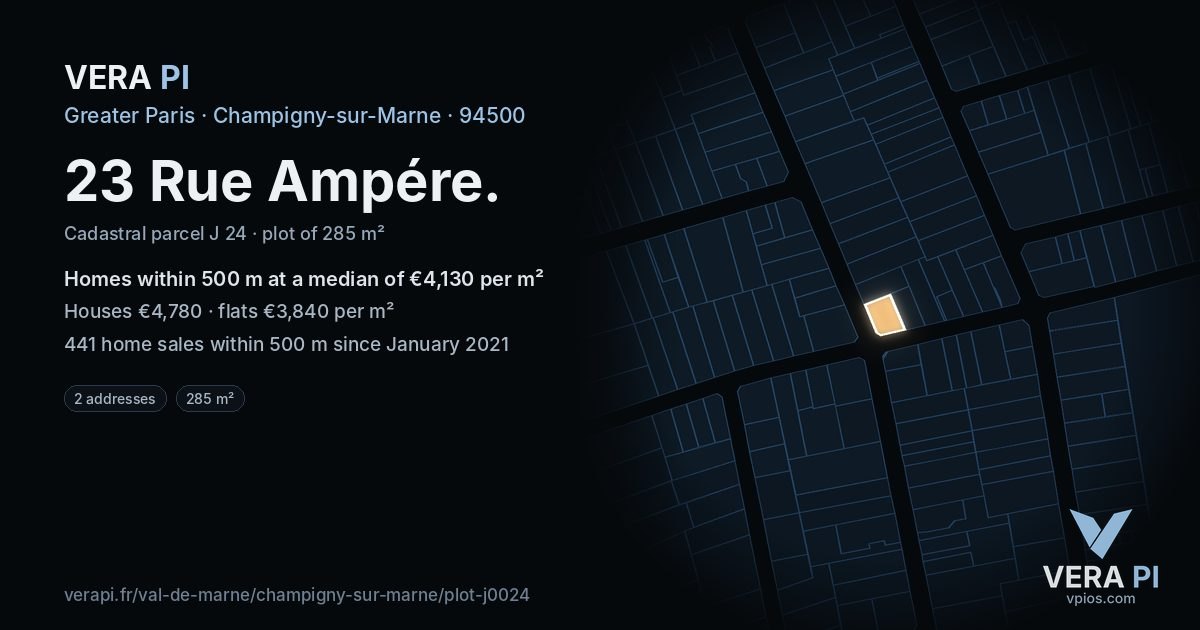 23 Rue Ampére, Champigny-sur-Marne at night – the plot lit, the parcels around coloured by the prices near them