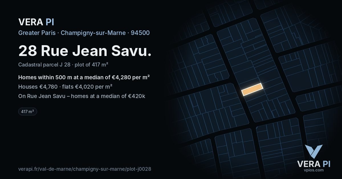 28 Rue Jean Savu, Champigny-sur-Marne at night – the plot lit, the parcels around coloured by the prices near them