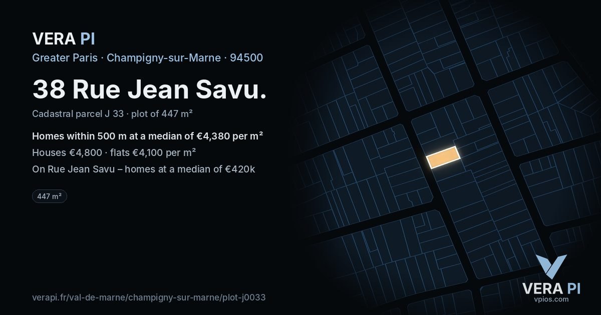 38 Rue Jean Savu, Champigny-sur-Marne at night – the plot lit, the parcels around coloured by the prices near them