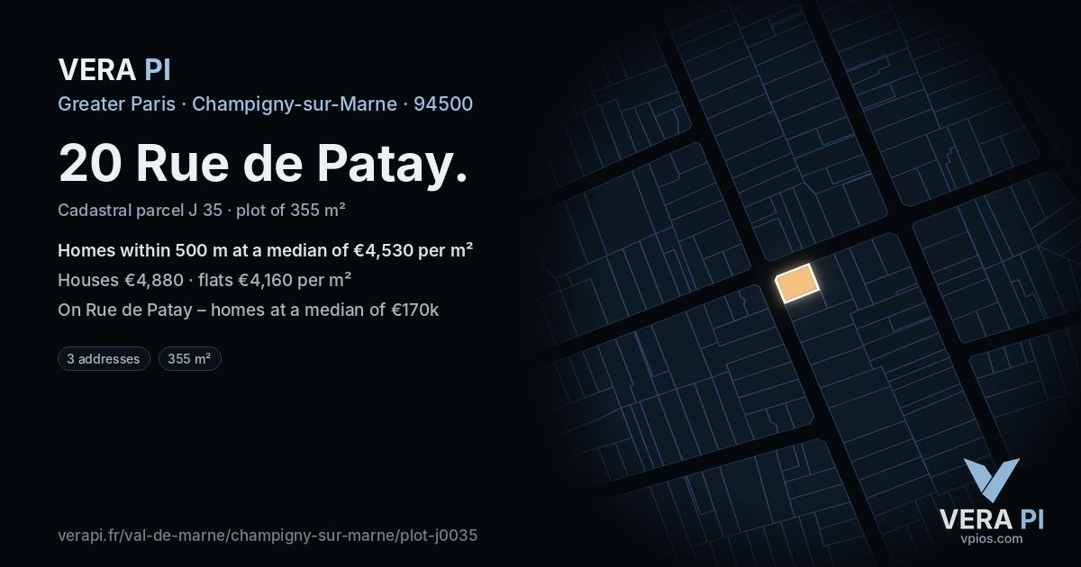 20 Rue de Patay, Champigny-sur-Marne at night – the plot lit, the parcels around coloured by the prices near them