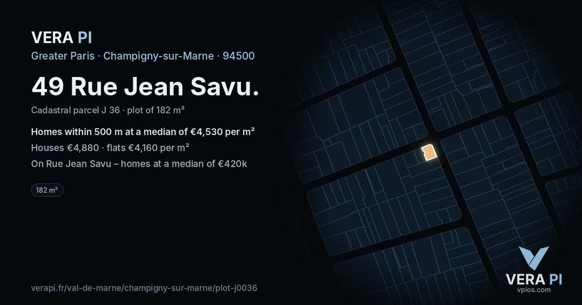 49 Rue Jean Savu, Champigny-sur-Marne at night – the plot lit, the parcels around coloured by the prices near them