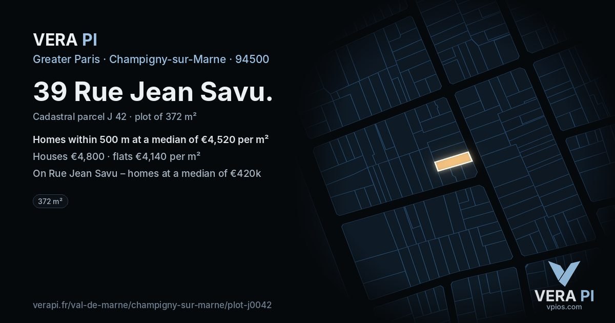 39 Rue Jean Savu, Champigny-sur-Marne at night – the plot lit, the parcels around coloured by the prices near them