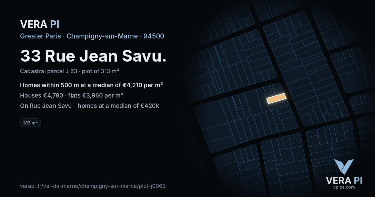 33 Rue Jean Savu, Champigny-sur-Marne at night – the plot lit, the parcels around coloured by the prices near them