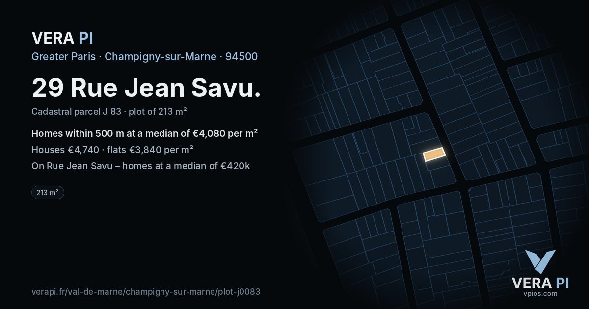 29 Rue Jean Savu, Champigny-sur-Marne at night – the plot lit, the parcels around coloured by the prices near them