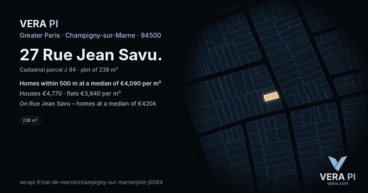 27 Rue Jean Savu, Champigny-sur-Marne at night – the plot lit, the parcels around coloured by the prices near them
