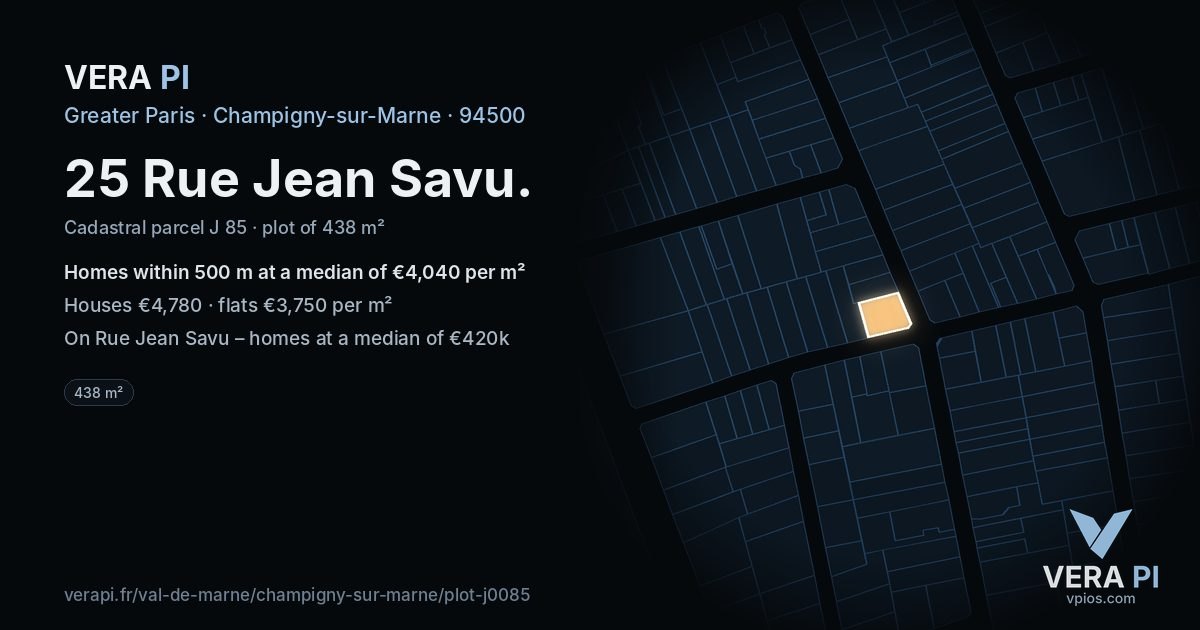 25 Rue Jean Savu, Champigny-sur-Marne at night – the plot lit, the parcels around coloured by the prices near them