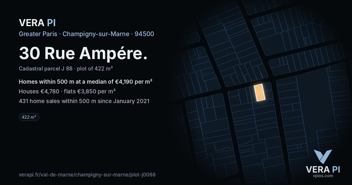 30 Rue Ampére, Champigny-sur-Marne at night – the plot lit, the parcels around coloured by the prices near them