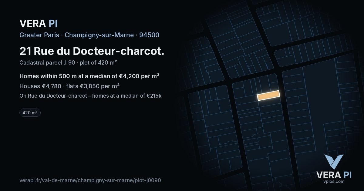 21 Rue du Docteur-charcot, Champigny-sur-Marne at night – the plot lit, the parcels around coloured by the prices near them